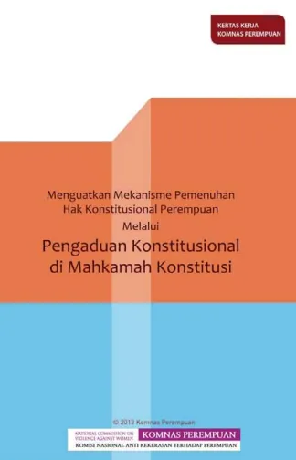 Penguatan Hak Konstitusional Perempuan Melalui Pengaduan di Mahkamah Konstitusi