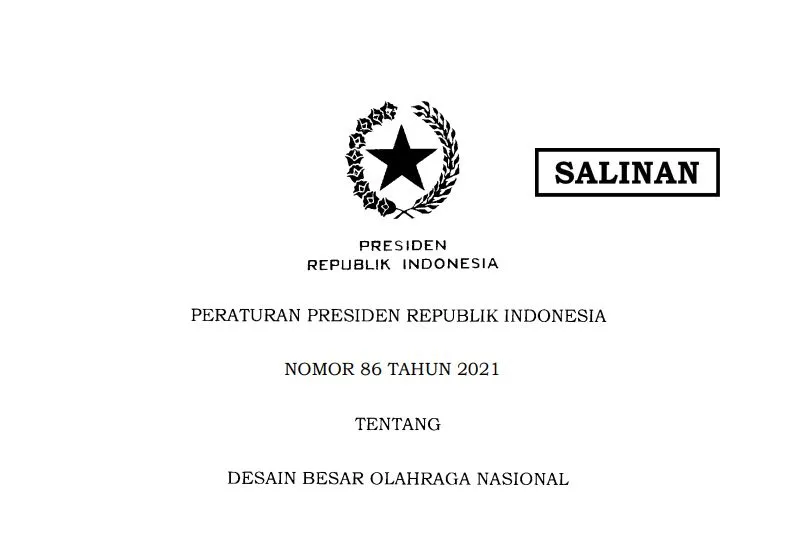 Perpres 86/2021: Arah Baru Desain Besar Olahraga Nasional