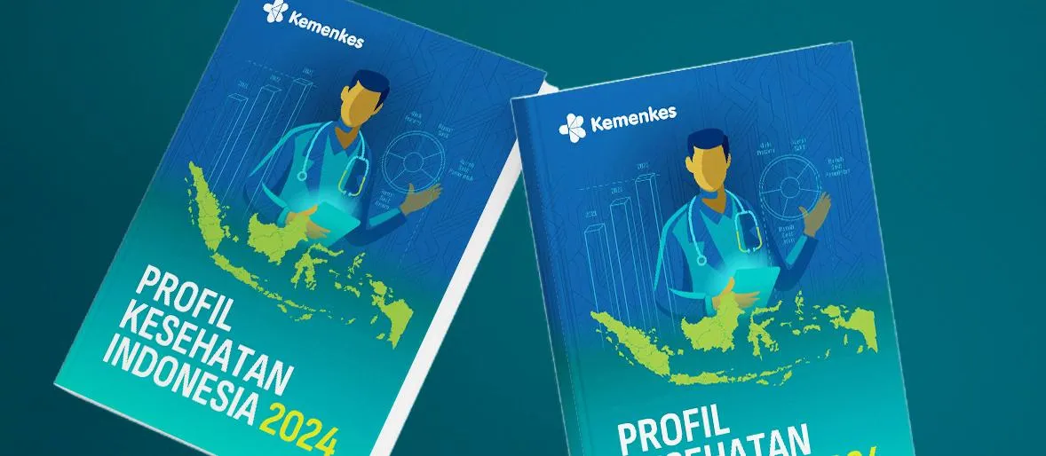 Profil Kesehatan Indonesia 2024: Rangkuman Data, Capaian, dan Arah Kebijakan Kesehatan
