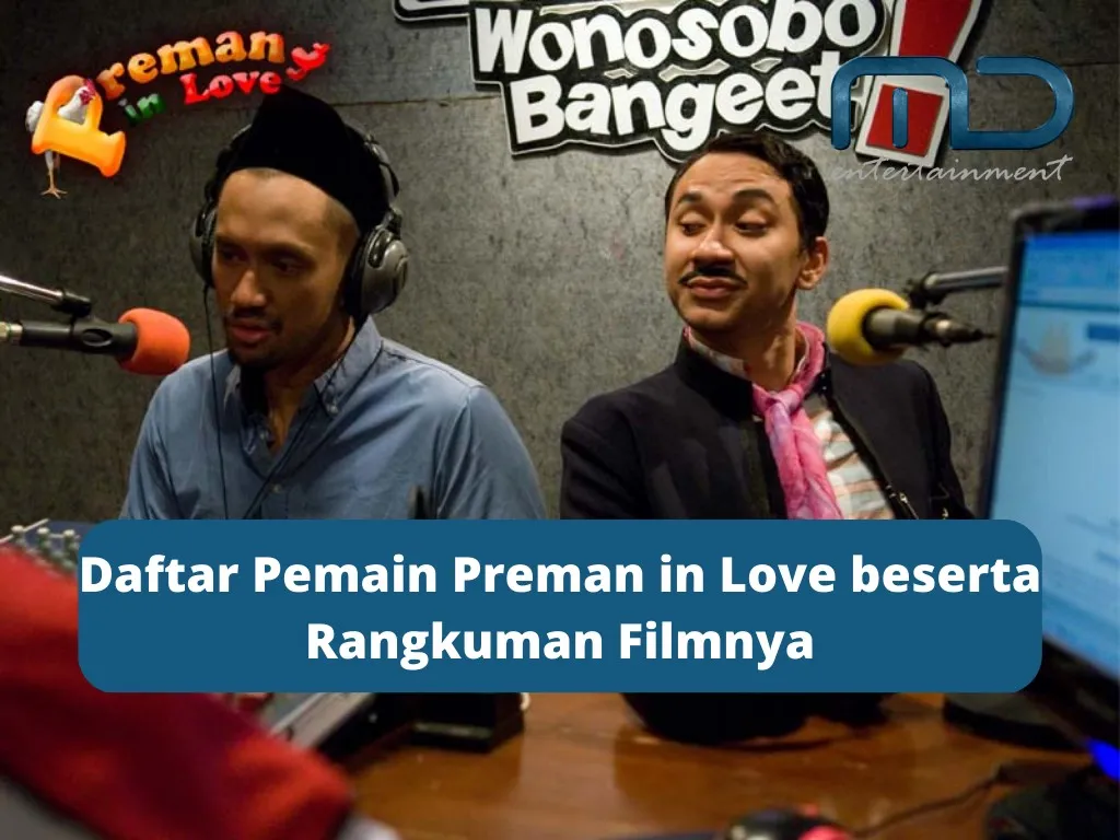 Daftar Pemain dan Sinopsis Film Komedi "Preman in Love" (2009)