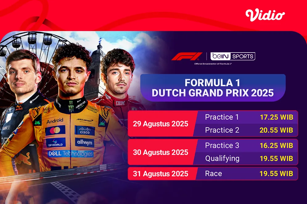 Saksikan Formula 1 Dutch Grand Prix 2025 Secara Eksklusif di Vidio