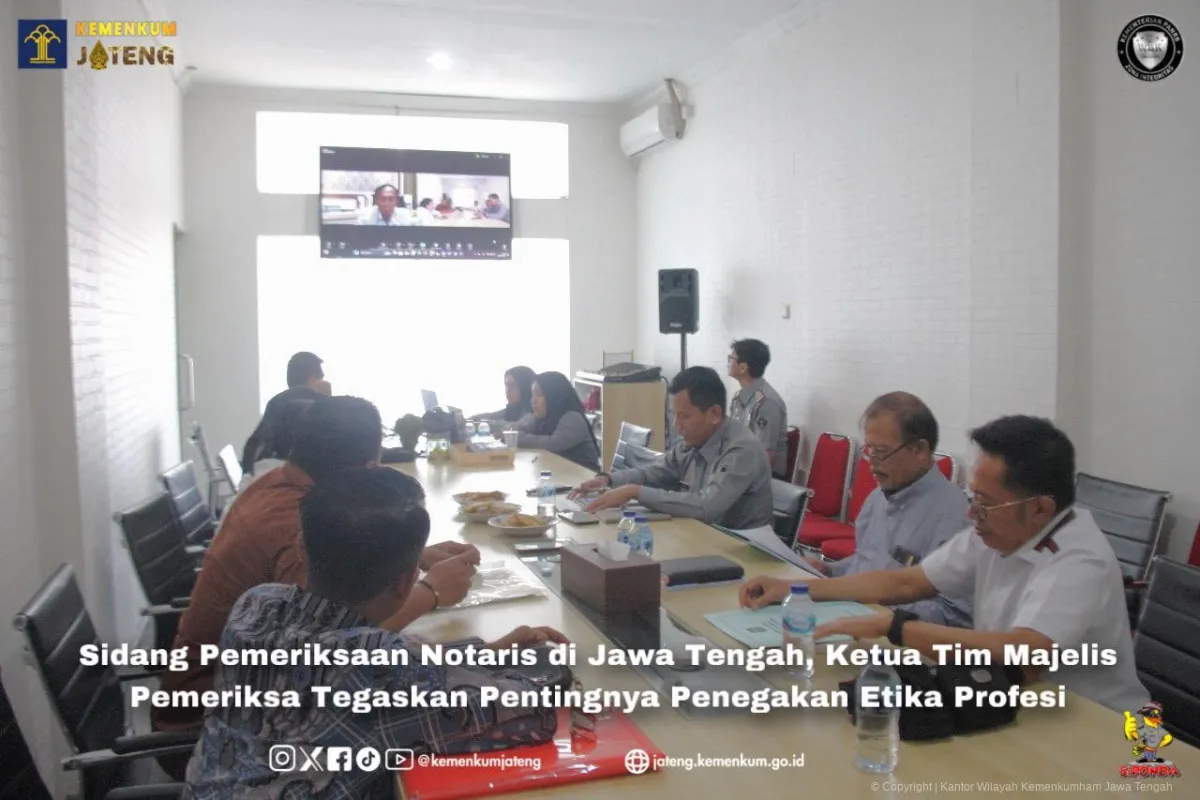 MPW Notaris Jateng Tegaskan Pentingnya Etika dalam Sidang Pemeriksaan