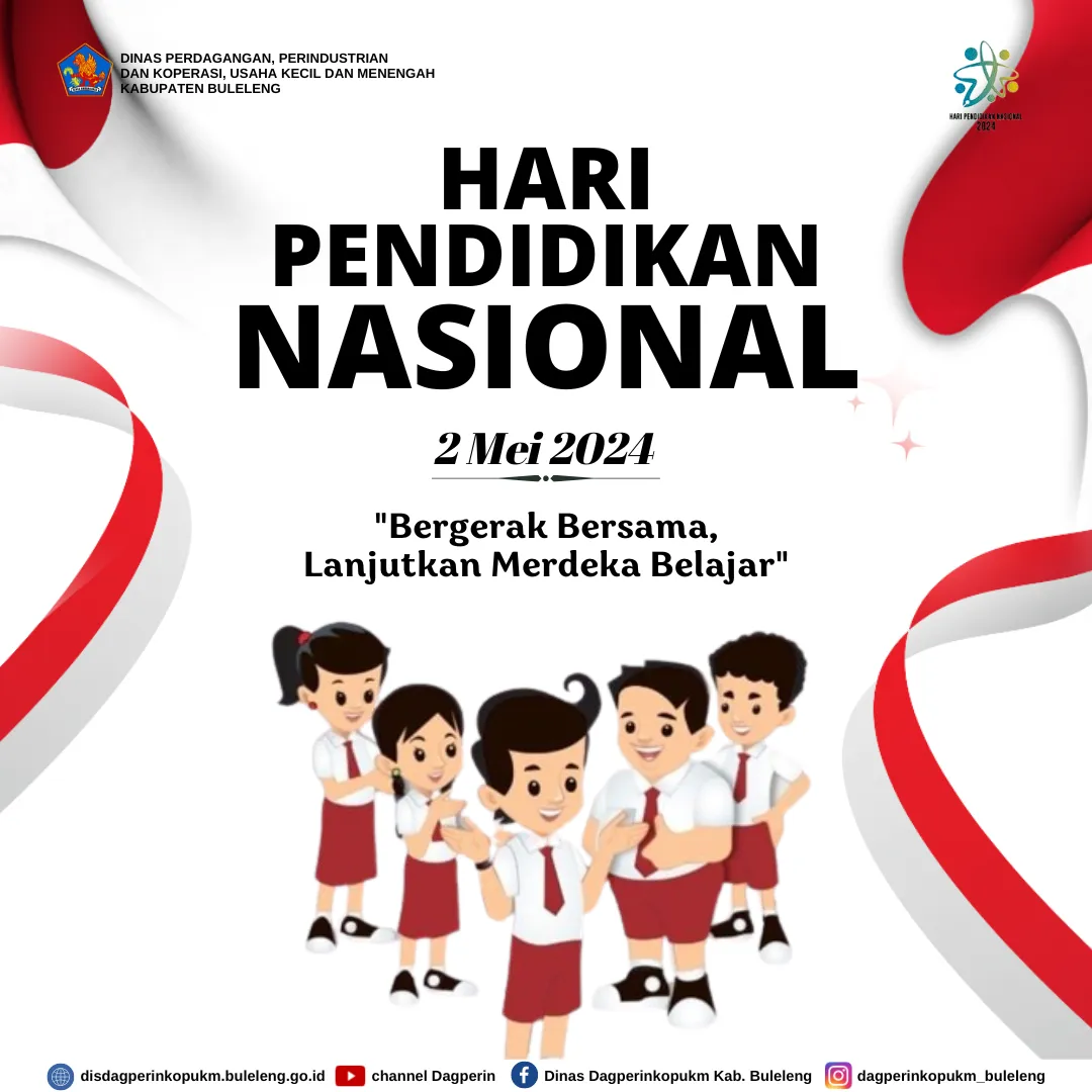 Selamat Hari Pendidikan Nasional 2024: Mari Wujudkan Merdeka Belajar