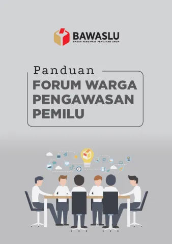 Panduan Forum Warga untuk Mendorong Partisipasi Pengawasan Pemilu