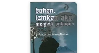 Analisis Psikoanalisis dalam Novel 'Tuhan Izinkan Aku Menjadi Pelacur'