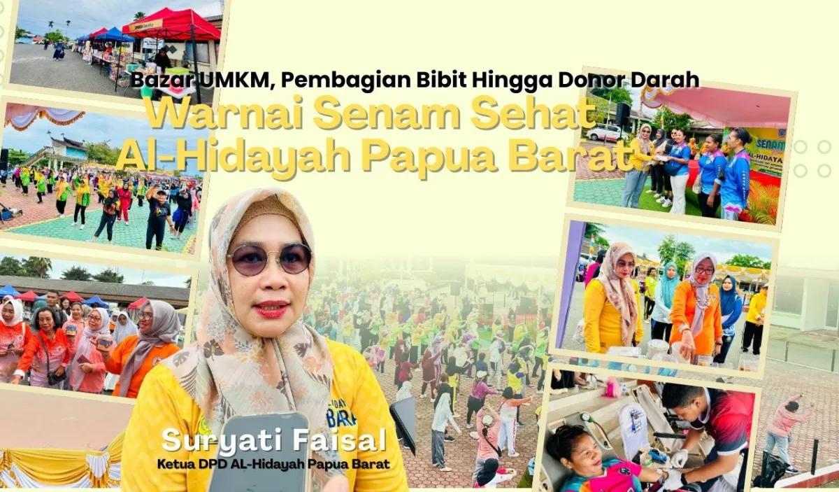 Senam Sehat dan Bazar UMKM Meriahkan Acara DPD Al-Hidayah Papua Barat