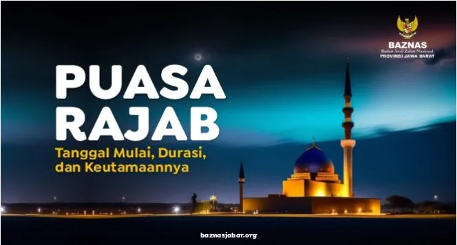 Puasa Rajab 1446 H: Mulai 1 Januari 2025, Durasi Fleksibel dan Keutamaannya