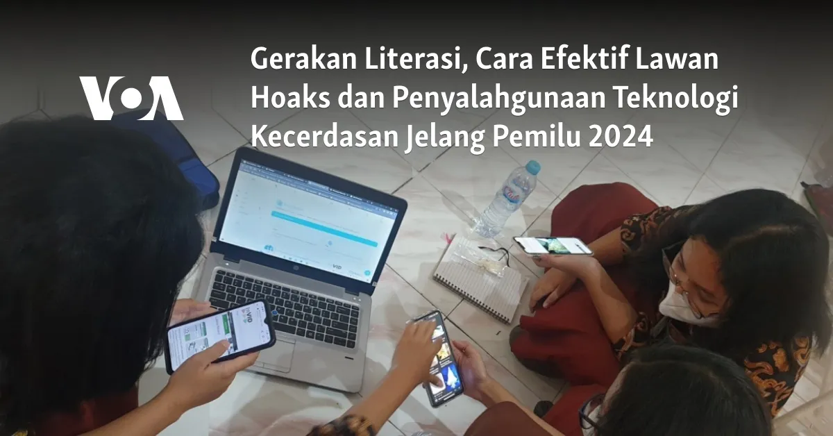 Literasi Masyarakat Kunci Lawan Hoaks Menjelang Pemilu 2024