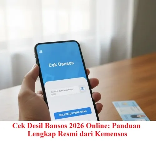 Panduan Resmi Kemensos: Cara Cek Desil Bansos 2026 Online via Aplikasi dan Website