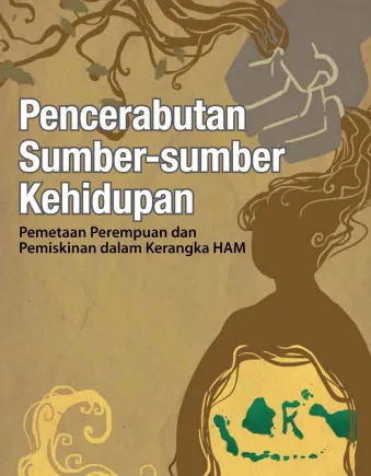 Keterkaitan Kekerasan Terhadap Perempuan dan Pemiskinan: Sebuah Tinjauan HAM