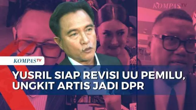 Yusril: Revisi UU Pemilu Diperlukan untuk Tingkatkan Kualitas Anggota DPR