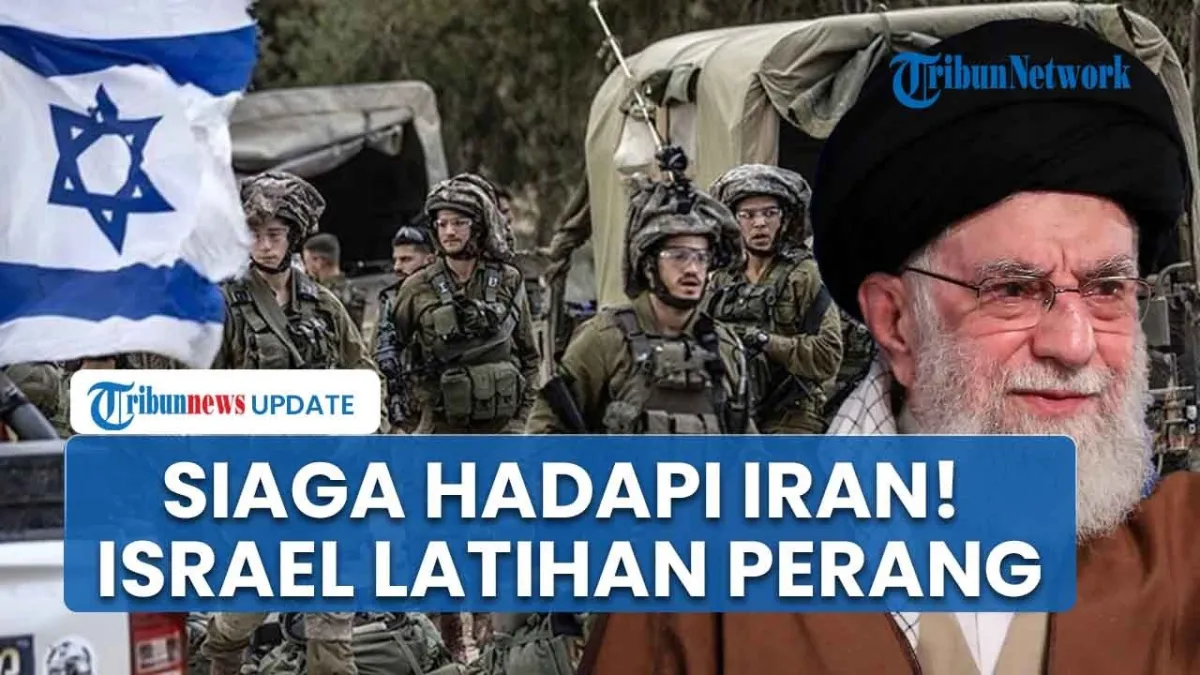 Israel Gelar Latihan Perang Besar Hadapi Iran dengan 2.000 Rudal