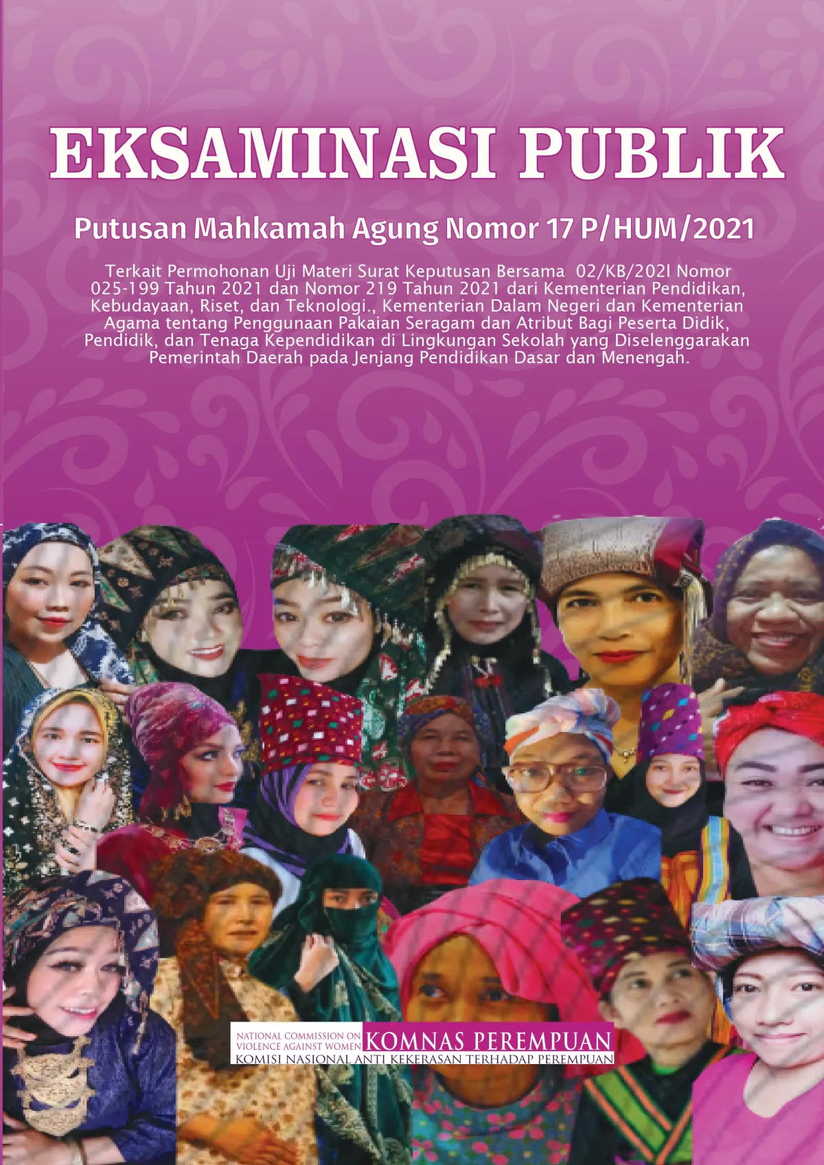 Komnas Perempuan Gelar Eksaminasi Publik Putusan MA yang Batalkan SKB 3 Menteri soal Seragam Sekolah