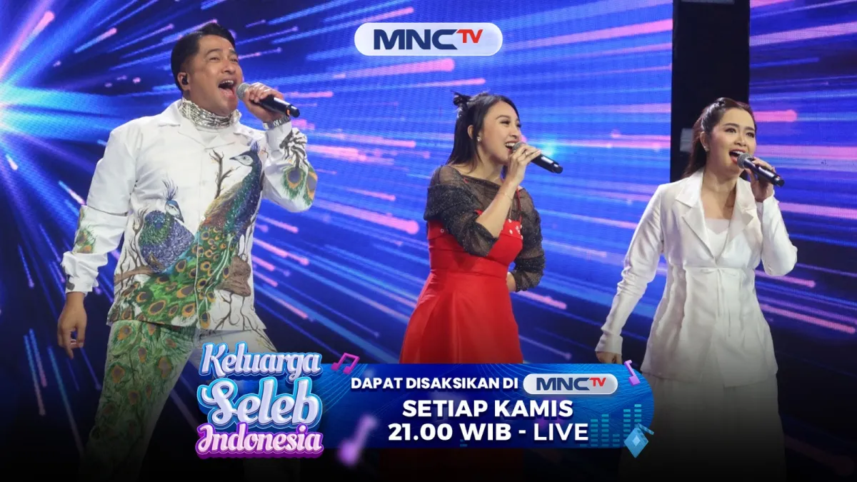 MNCTV Tayangankan Keluarga Seleb Indonesia Kamis 12 Februari 2025 Pukul 21.00 WIB