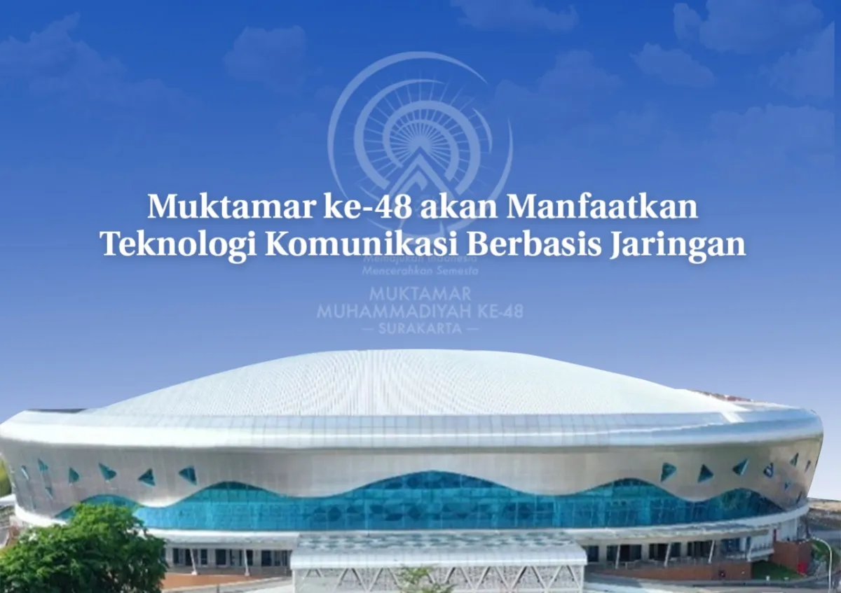 Muktamar ke-48 Muhammadiyah Gunakan Teknologi Blended untuk Pertama Kali