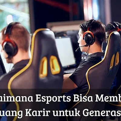 Esports Buka Peluang Karier Generasi Z, dari Atlet Profesional hingga Kreator Konten