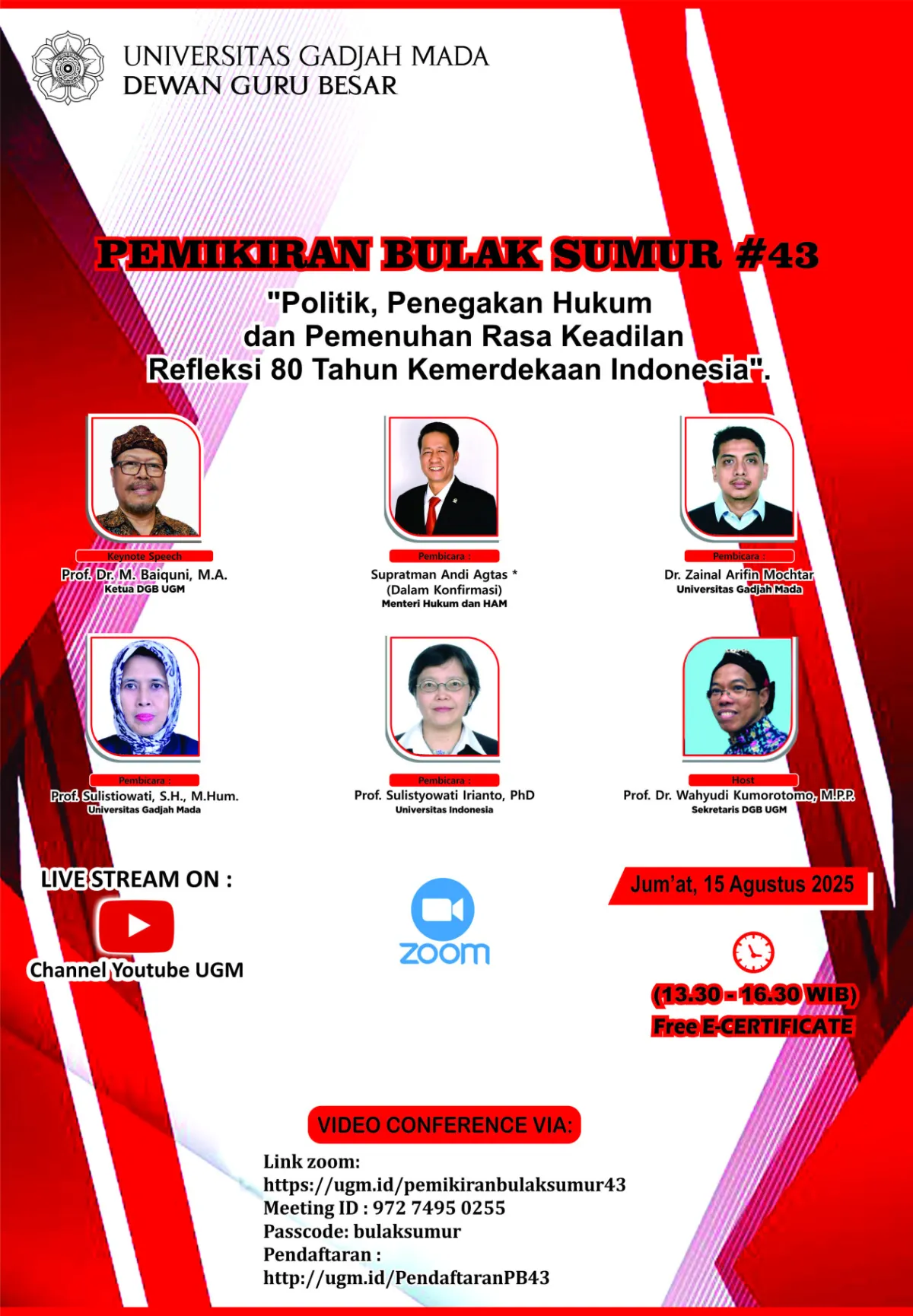 Seminar Nasional UGM: Refleksi 80 Tahun Kemerdekaan Indonesia dalam Politik dan Keadilan