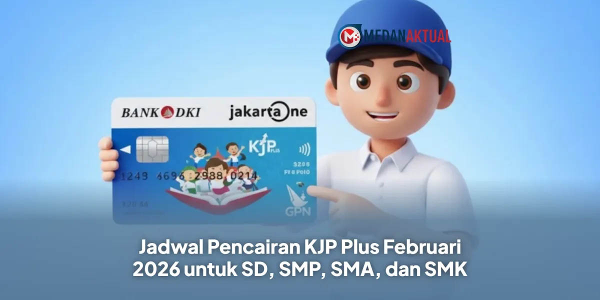 Estimasi Pencairan KJP Plus Februari 2026 untuk Siswa DKI Jakarta