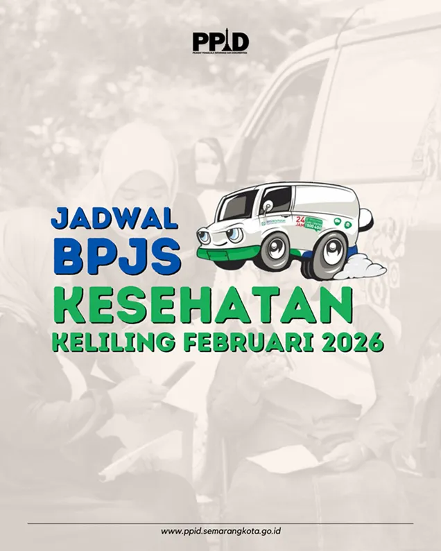 Jadwal Layanan BPJS Kesehatan Keliling di Kota Semarang Februari 2026