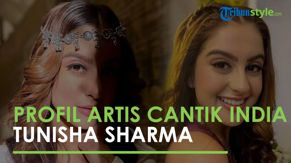 Kematian Tragis Artis Bollywood Tunisha Sharma di Lokasi Syuting
