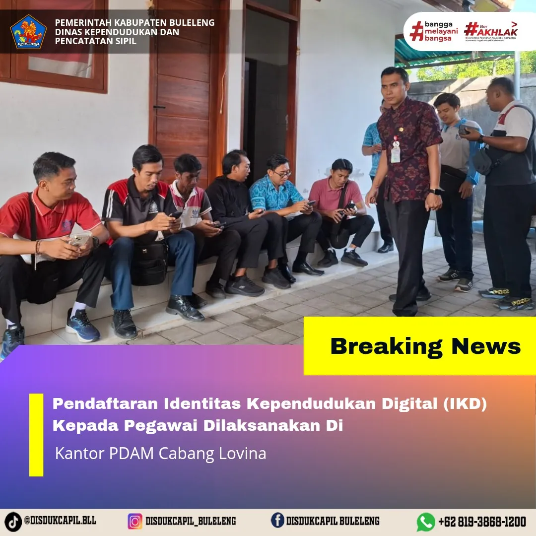 Pendaftaran Identitas Kependudukan Digital di PDAM Cabang Lovina