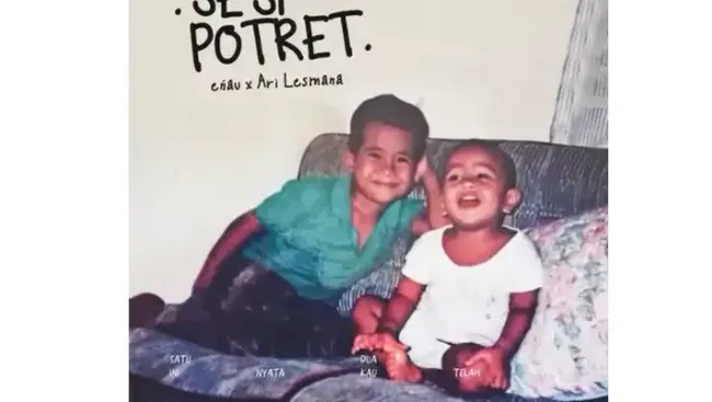 Lirik Lagu "Sesi Potret" Kolaborasi Enau dan Ari Lesmana