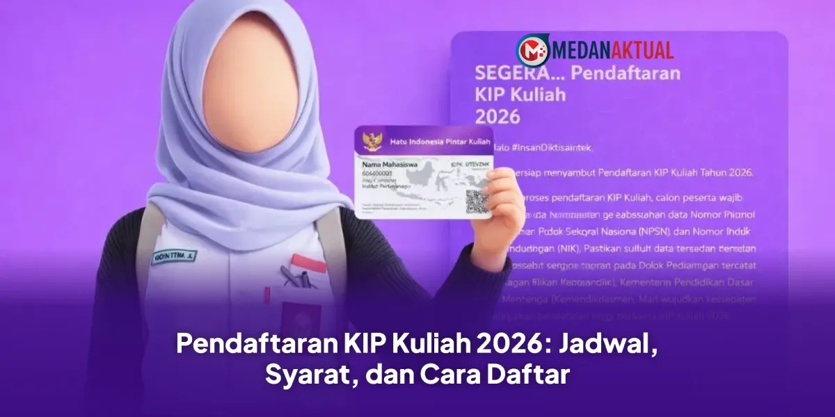 Buka Pendaftaran KIP Kuliah 2026: Syarat dan Cara Daftar
