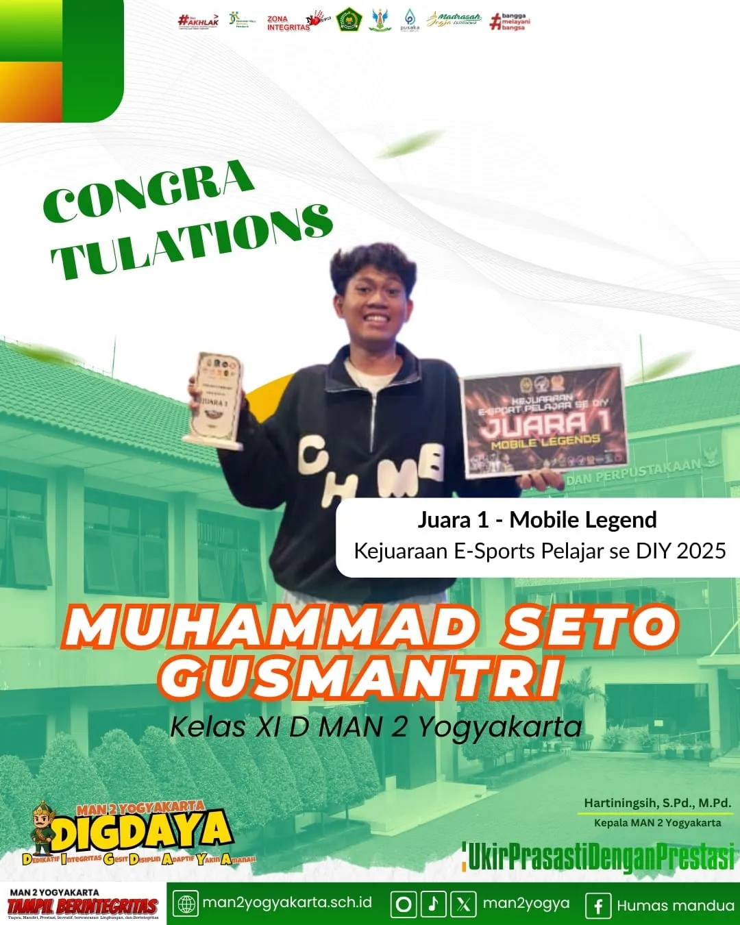 Muhammad Seto Gusmantri Sukses Juara 1 E-Sport DIY dari MAN 2 Yogyakarta