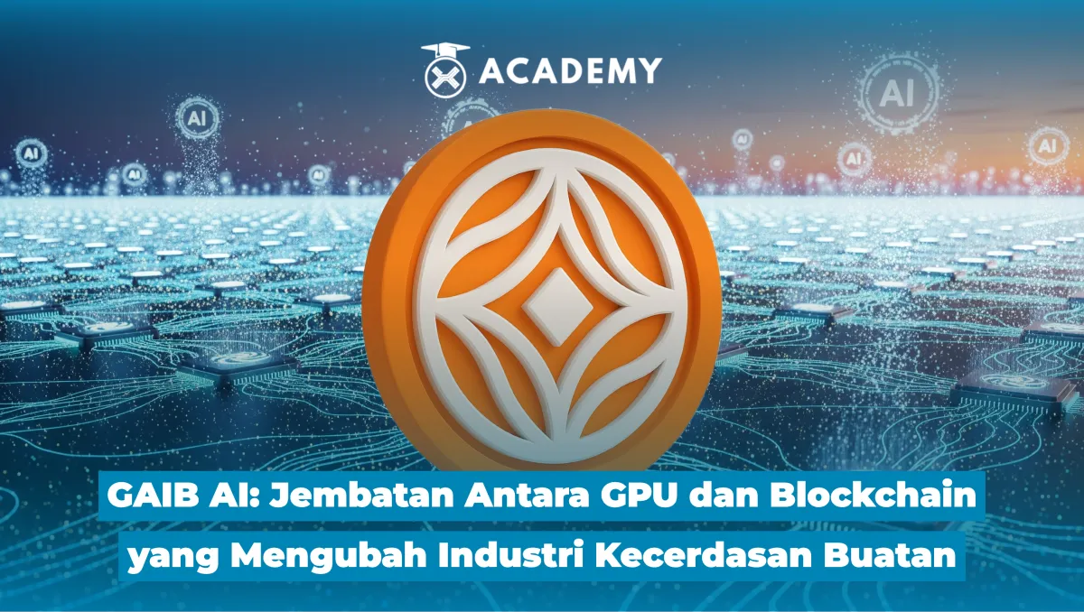 GAIB AI: Solusi Desentralisasi Akses Daya Komputasi untuk Kecerdasan Buatan