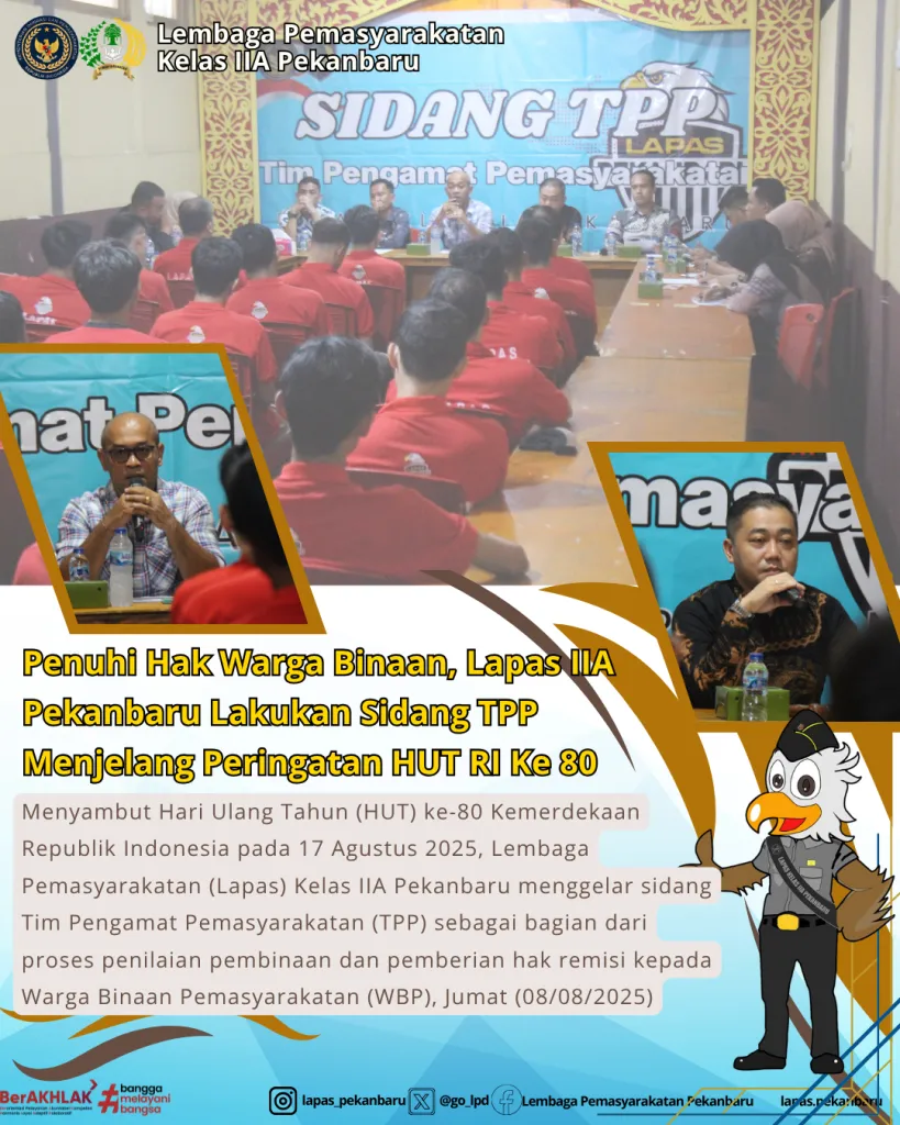 Lapas Pekanbaru Gelar Sidang TPP Jelang HUT RI ke-80 untuk Warga Binaan