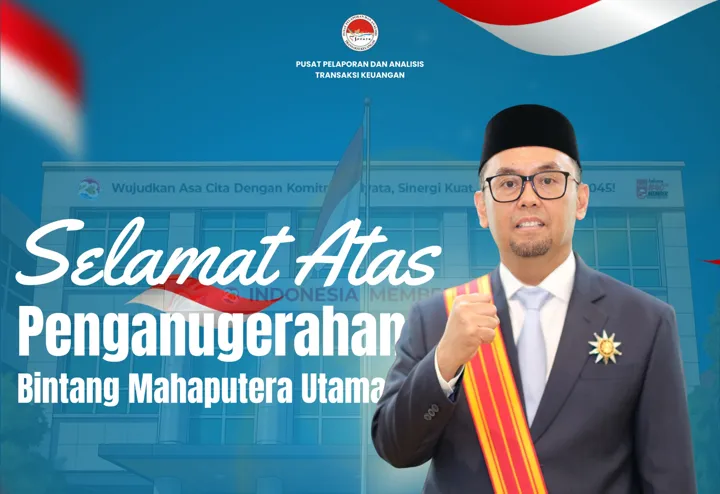 Ivan Yustiavandana Terima Bintang Mahaputera Utama atas Kontribusi di PPATK