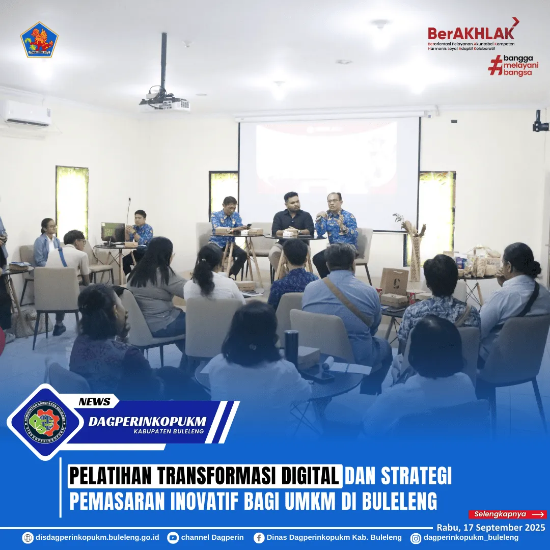 Pelatihan Digitalisasi dan Pemasaran Inovatif untuk UMKM Buleleng