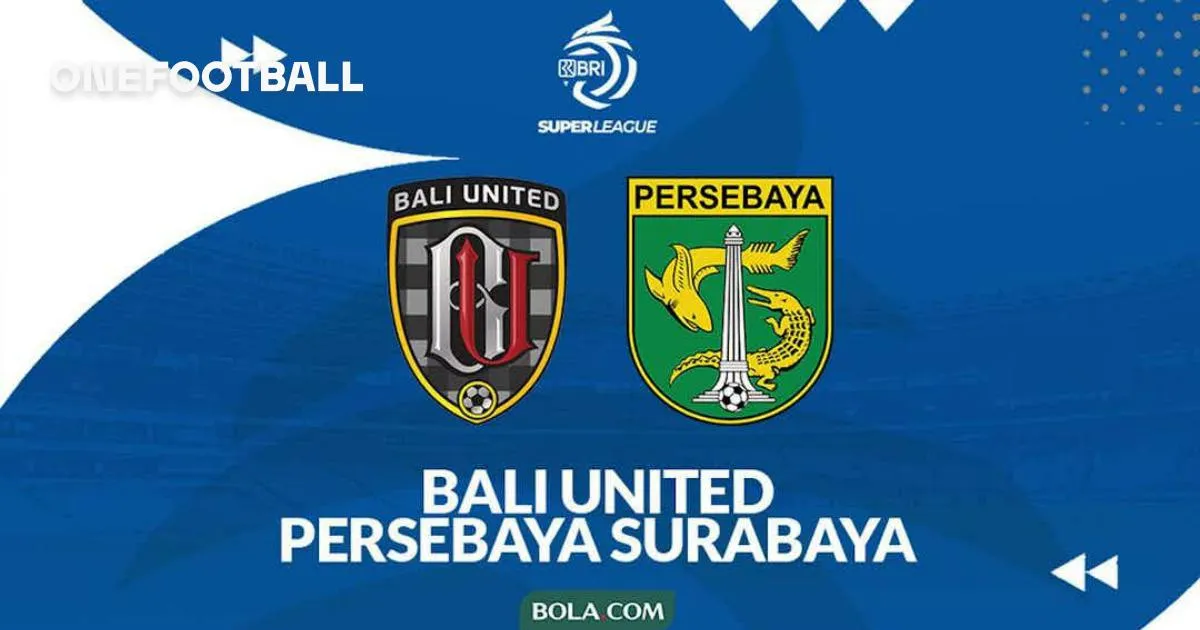 Jadwal Laga Seru: Bali United Hadapi Persebaya di BRI Super League