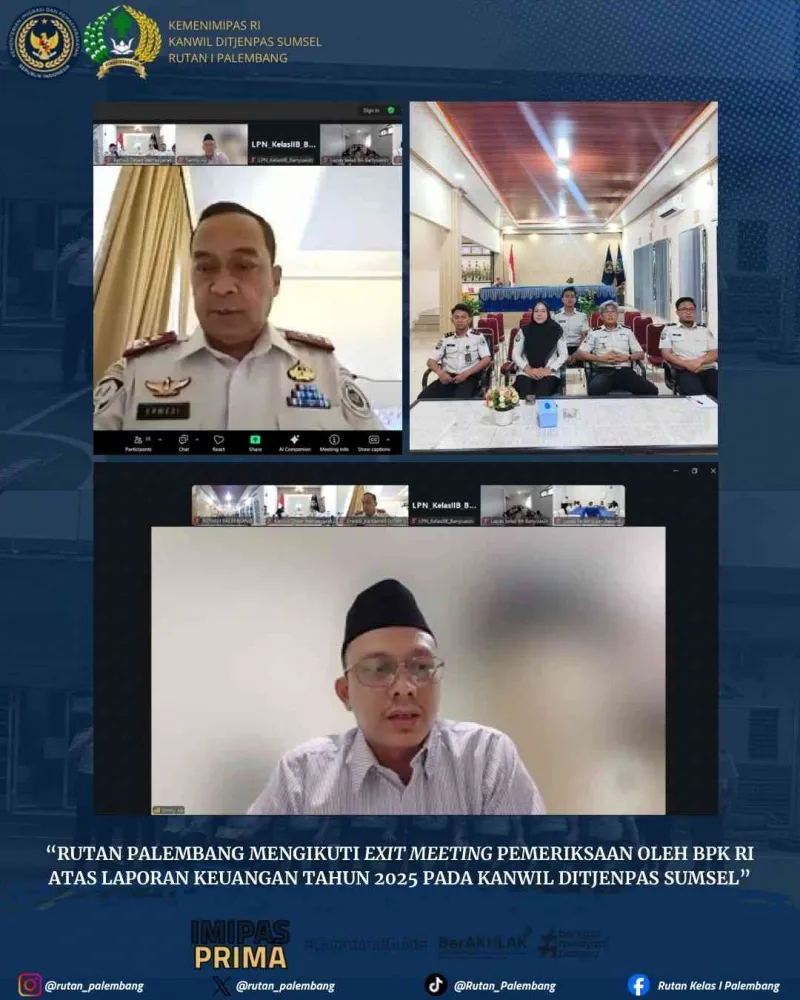 Rutan Kelas I Palembang Ikuti Exit Meeting BPK RI untuk Tingkatkan Akuntabilitas
