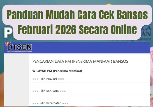 Panduan Cek Status Bansos Februari 2026 Secara Online