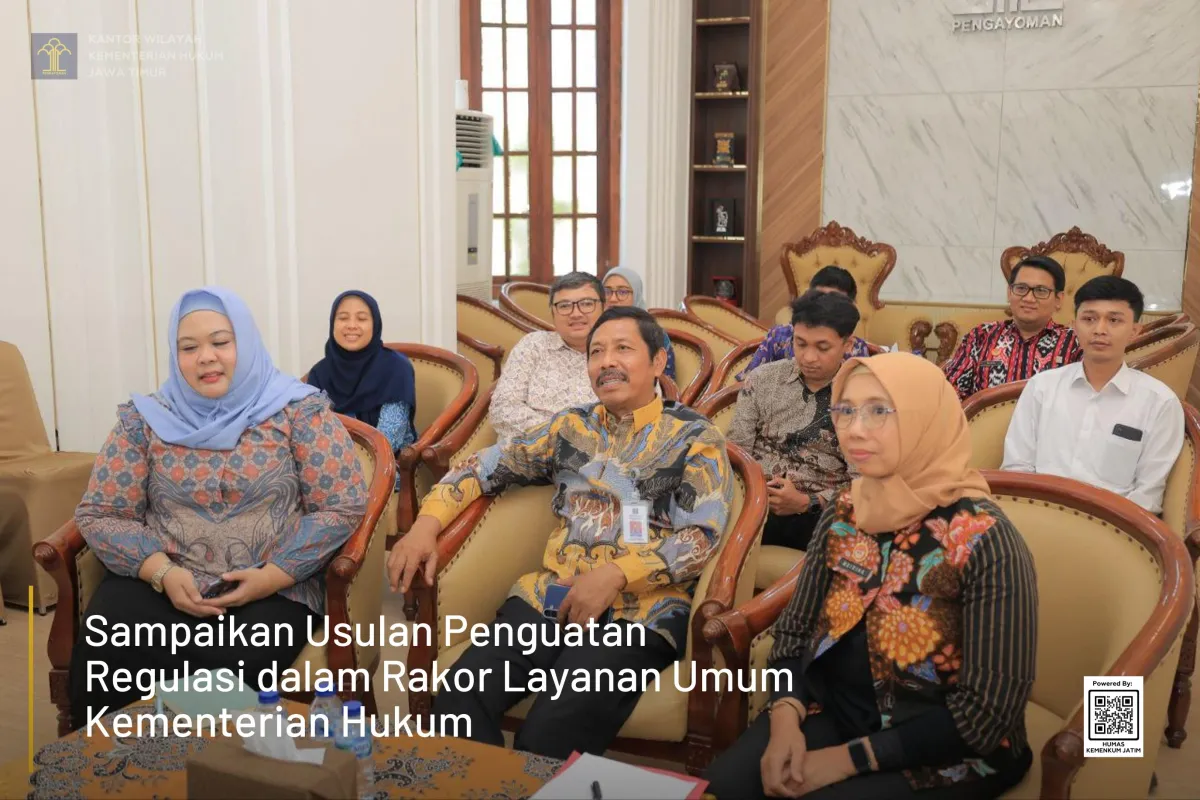 Usulan Peraturan Baru untuk Penguatan Layanan Umum Kementerian Hukum
