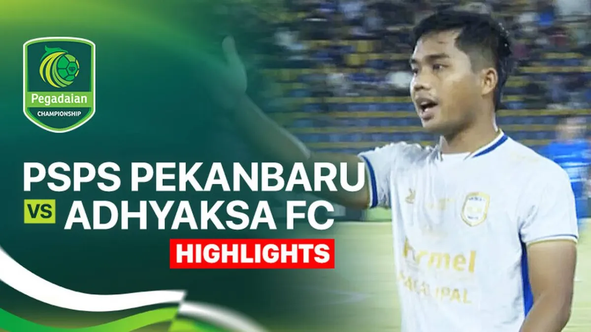 Pertandingan PSPS Pekanbaru vs Adhyaksa FC di Pegadaian Championship 2025/26