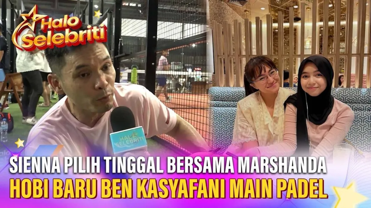 Ben Kasyafani Menekuni Olahraga Padel, Sienna Tinggal Bersama Marshanda