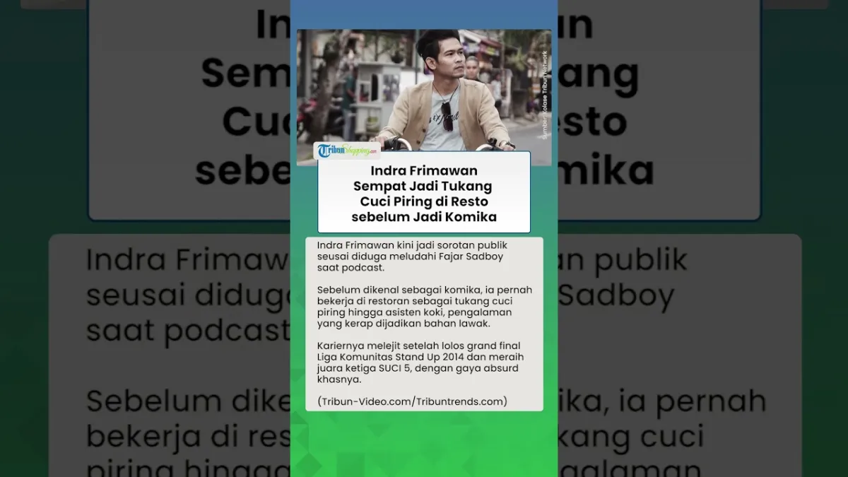 Karier Indra Frimawan: Dari Tukang Cuci Piring Menjadi Komika Terkenal