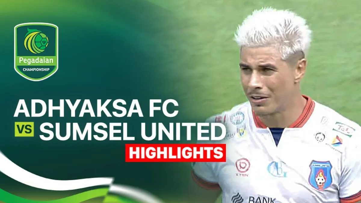 Adhyaksa FC Hadapi Sumsel United dalam Pegadaian Championship 2025/26