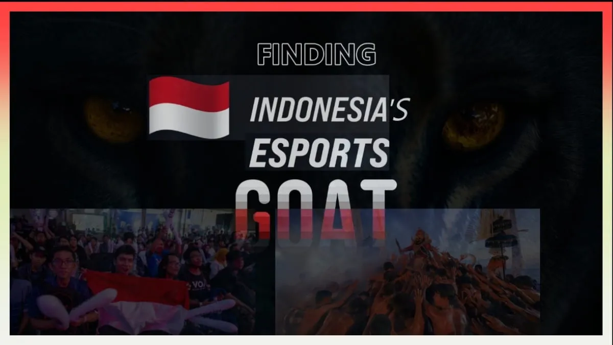 Menelusuri Calon GOAT Esports Indonesia: Prestasi dan Legacy