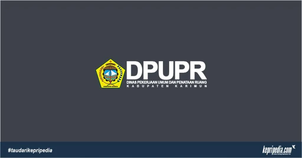Dinas PUPR Kabupaten Karimun Membuka Rekrutmen Tenaga Fasilitator Lapangan