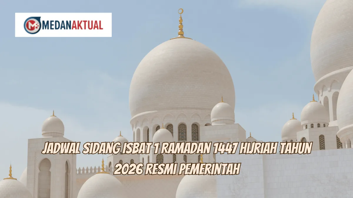 Jadwal Sidang Isbat Penetapan 1 Ramadan 2026 Resmi Diumumkan