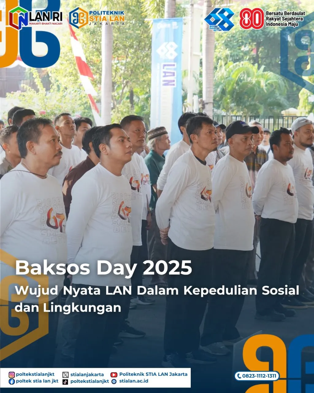 Baksos Day 2025: LAN Rayakan HUT ke-68 dengan Aksi Sosial dan Lingkungan