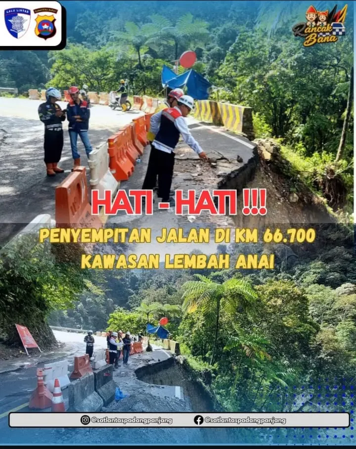Penyempitan Jalan Lembah Anai KM 66.700, Lalu Lintas Dijalankan Satu Jalur