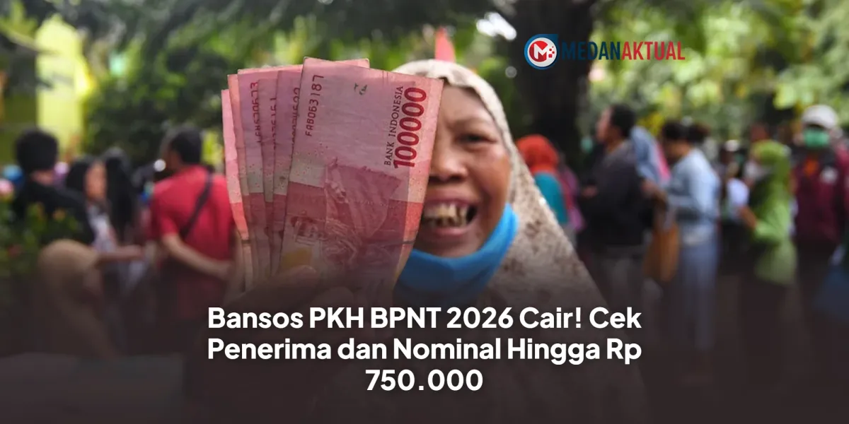 Bansos PKH dan BPNT 2026 Mulai Cair, Cek Nominal dan Penerima Secara Online