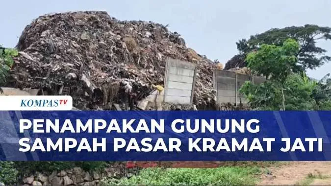 Warga Resah, Sampah Menggunung di Pasar Kramat Jati Ancam Kesehatan