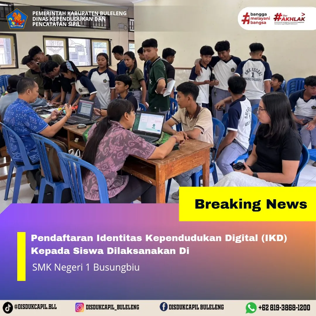 Pendaftaran Identitas Kependudukan Digital untuk Siswa SMK Negeri 1 Busungbiu