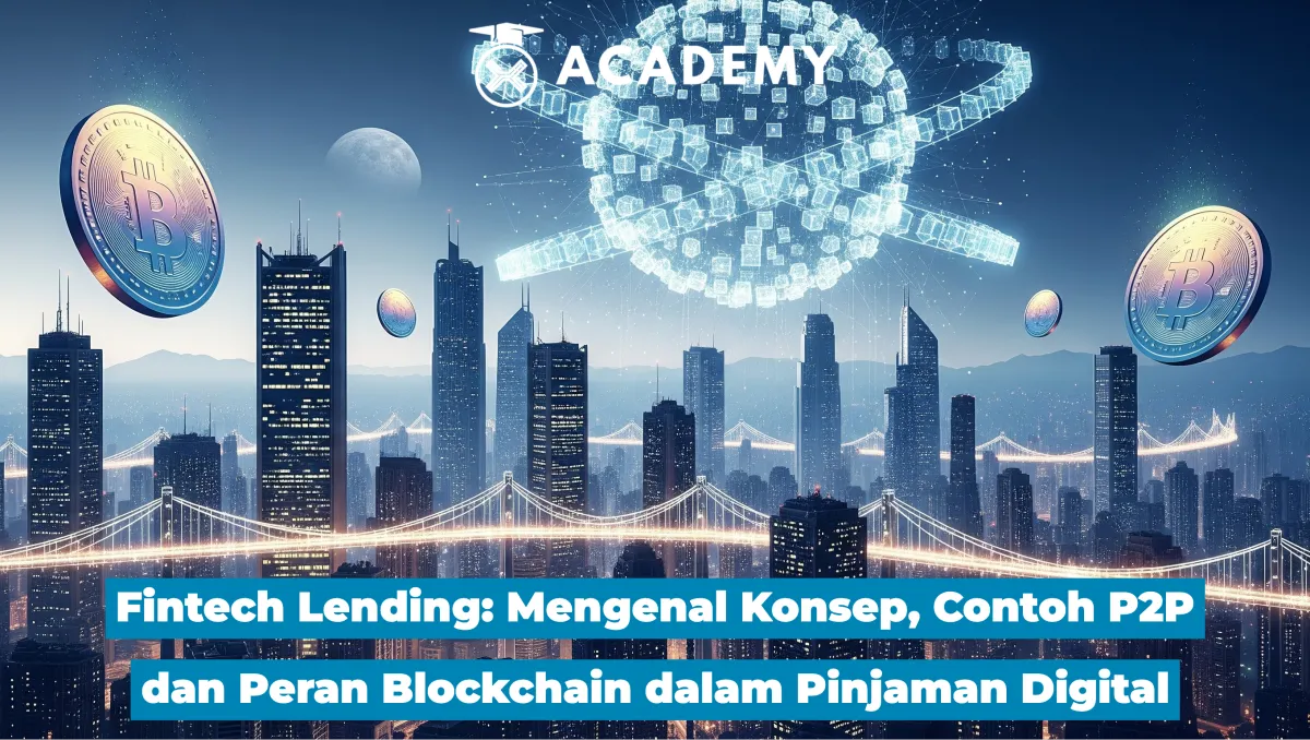 Fintech Lending: Transformasi Pinjaman Digital Melalui P2P dan Blockchain