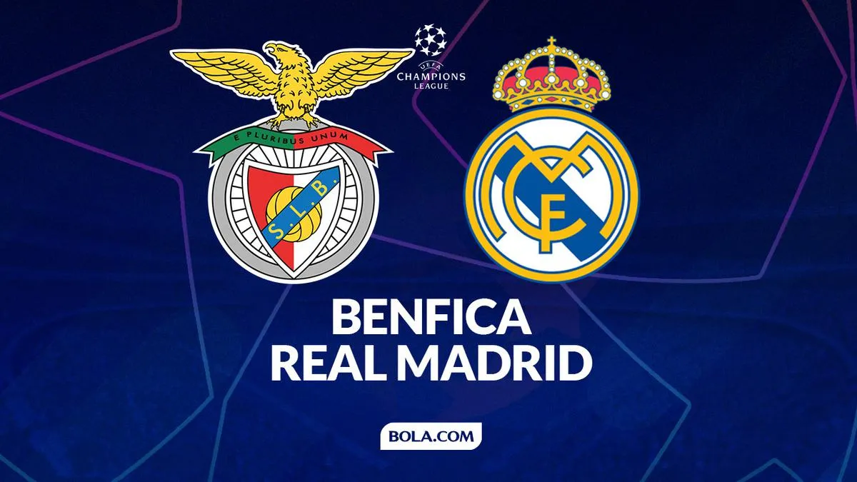 Benfica Hadapi Real Madrid di Playoff Liga Champions Malam Ini